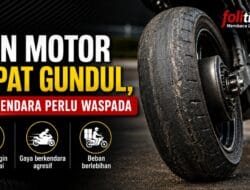 Ban Motor Cepat Gundul, Pengendara Perlu Waspada