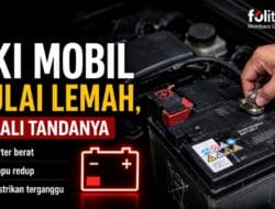 Aki Mobil Mulai Lemah, Kenali Tandanya