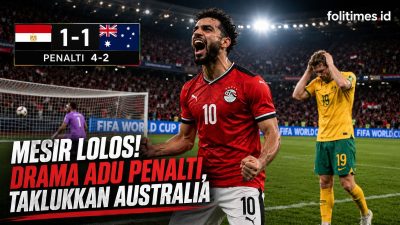 Ilustrasi kemenangan Mesir atas Australia lewat adu penalti pada babak 32 besar Piala Dunia 2026. (Ilustrasifolitimes.id)