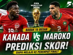 Prediksi Kanada vs Maroko: Singa Atlas Lebih Diunggulkan, Tuan Rumah Siap Beri Kejutan